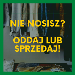 Oddaj lub sprzedaj stare ubrania